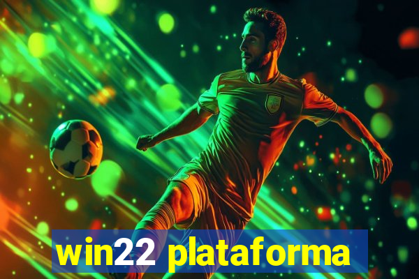 win22 plataforma